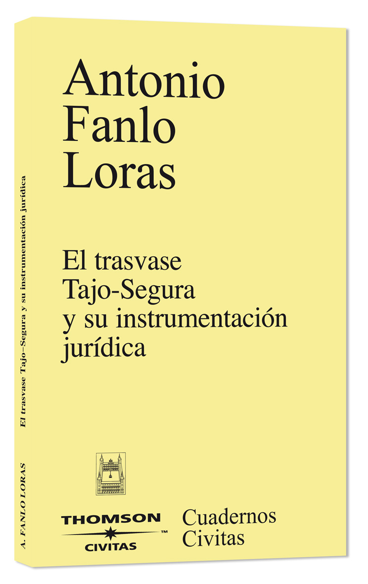 El trasvase Tajo-Segura y su instrumentación jurídica. - Naturaleza, significado y alcance del título legal de reconocimiento