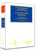 La calificación registral (Tomos I, II y III)