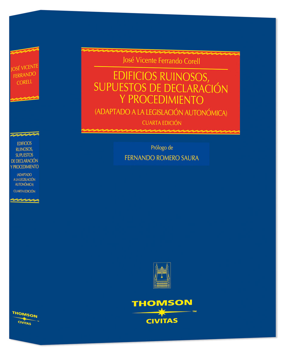 Edificios ruinosos, supuestos de declaración y procedimiento - (adaptado a la legislación autonómica)