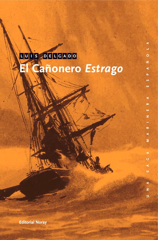 El cañonero Estrago