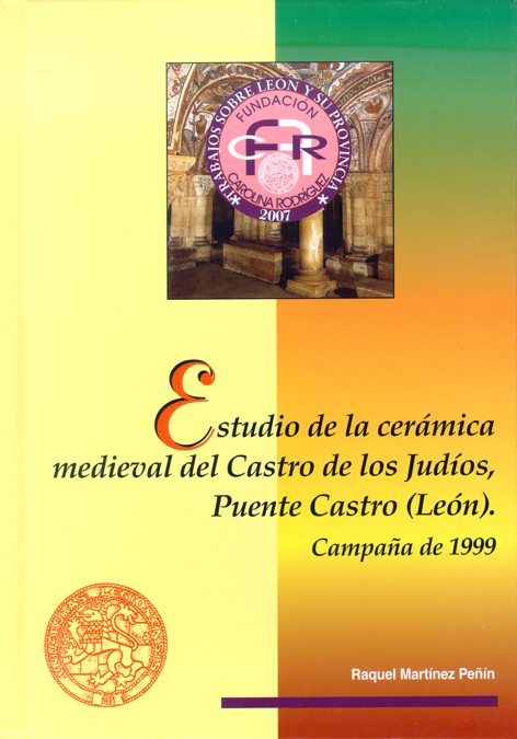 Estudio de la cerámica medieval del Castro de los Judíos, Puente Castro (León)