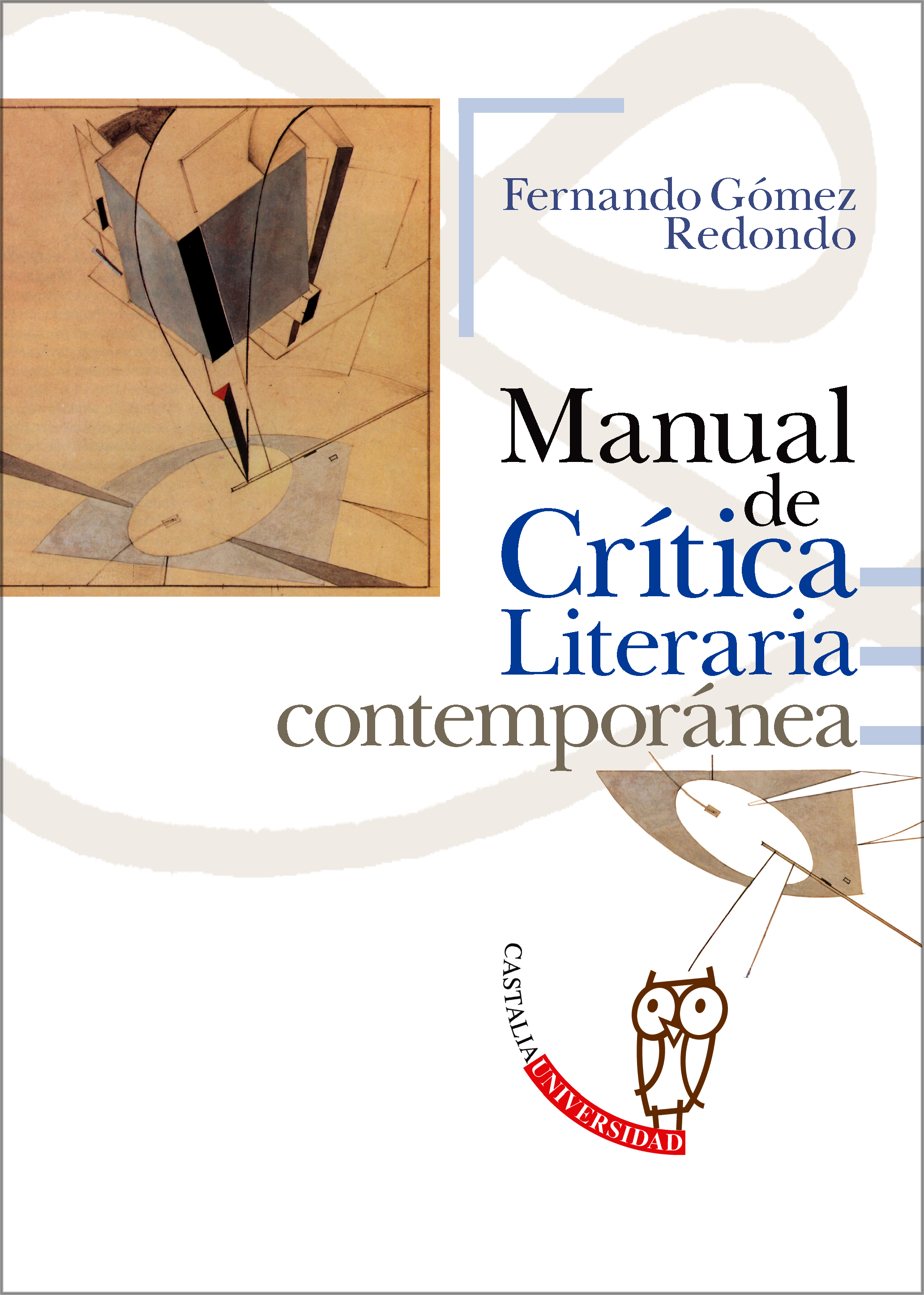 Manual de Crítica Literaria contemporánea                                             .