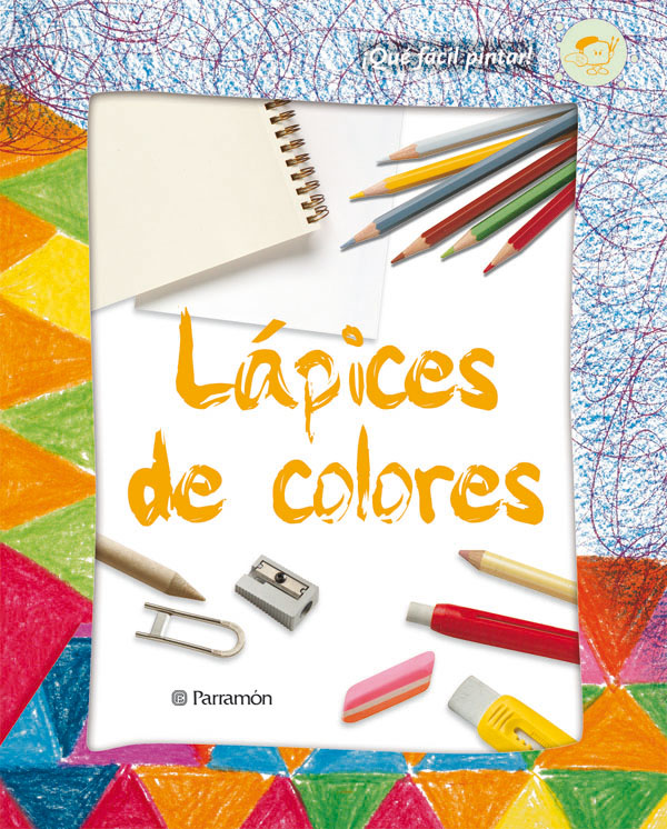 ¡Qué fácil pintar! Lápices de colores