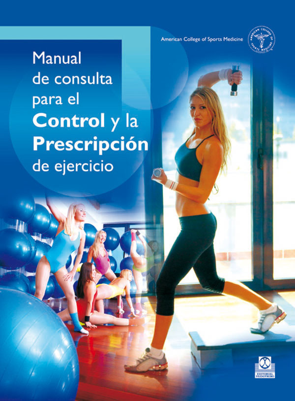 Manual de consulta para el control y la prescripción del ejercicio