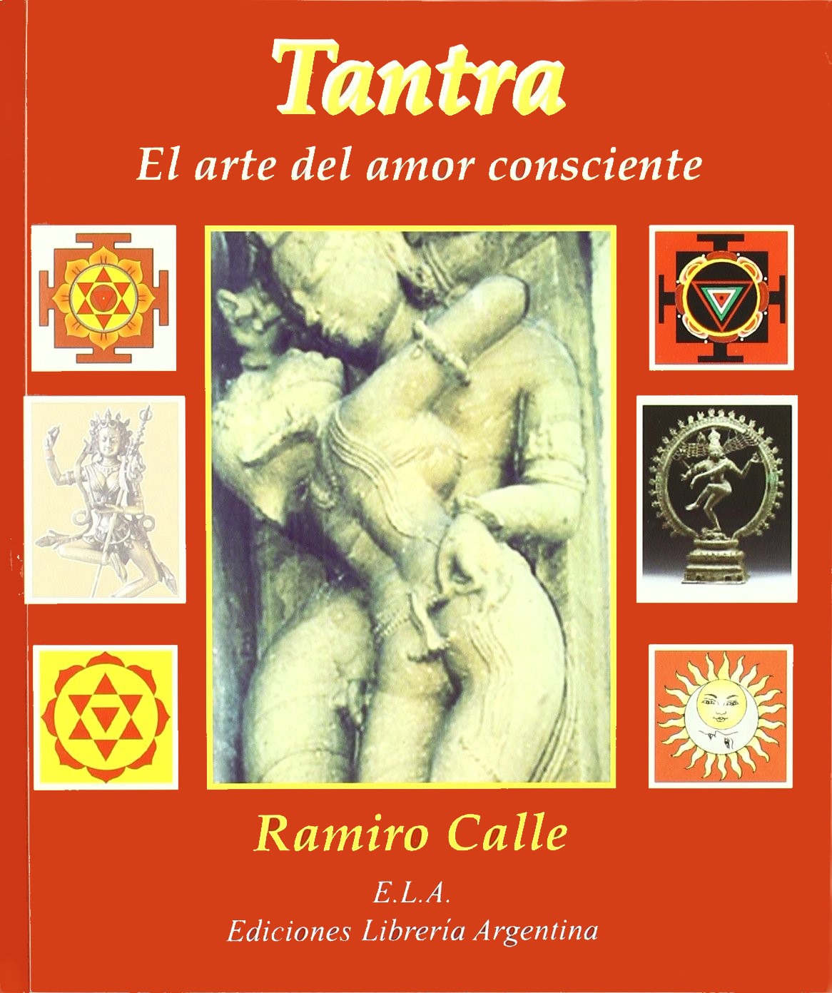 Tantra, el arte del amor consciente