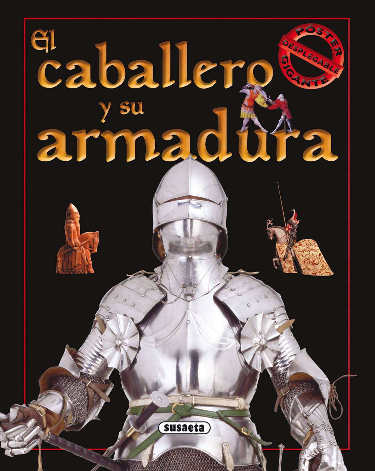 El caballero y su armadura
