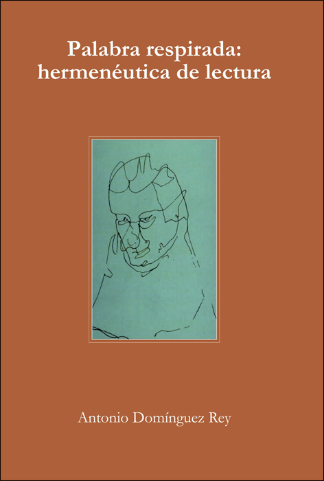 Palabra respirada. Hermenéutica de lectura