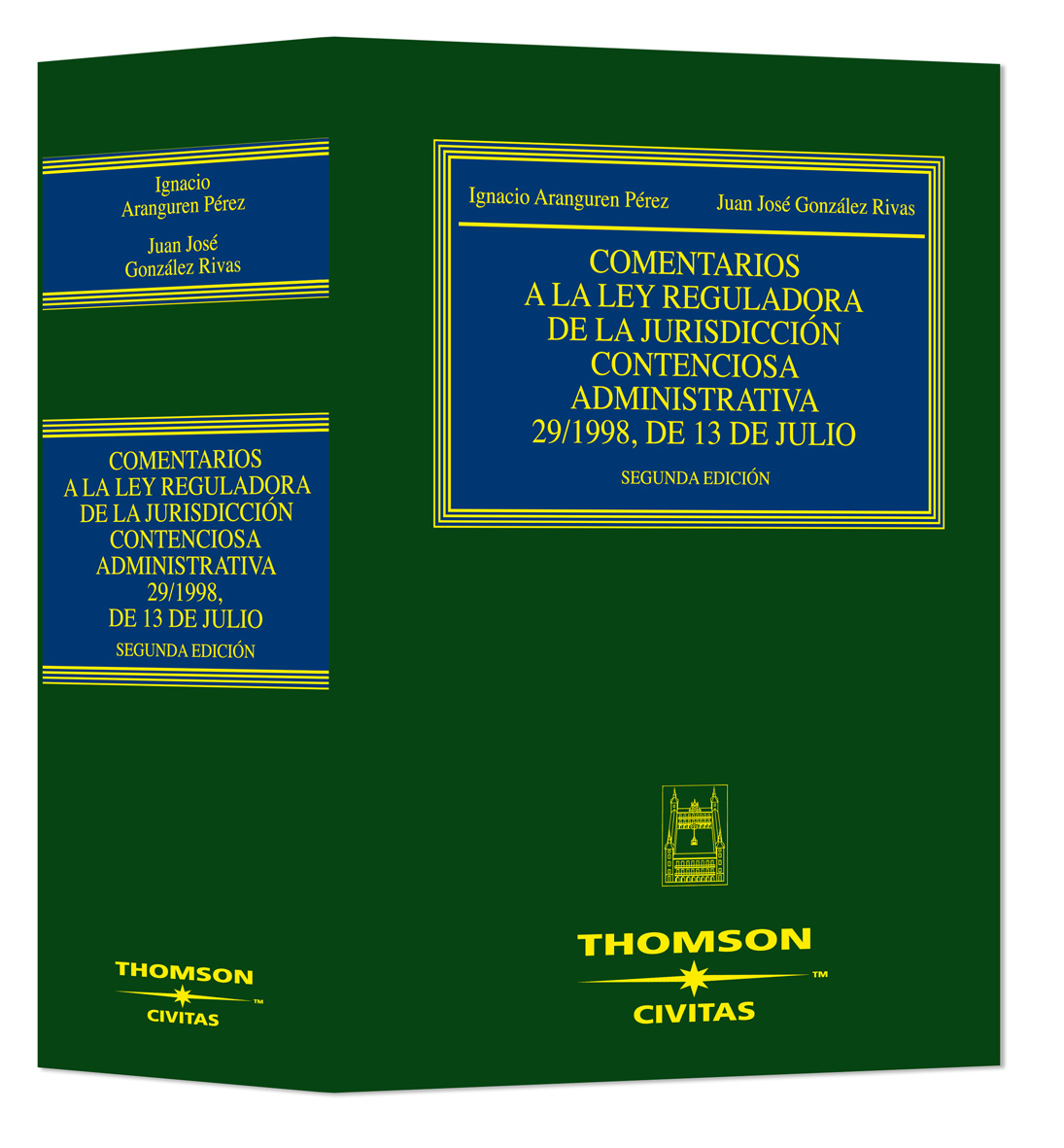 Comentarios a la Ley reguladora de la Jurisdicción Contenciosa Administrativa 29/1998, de 13 de julio