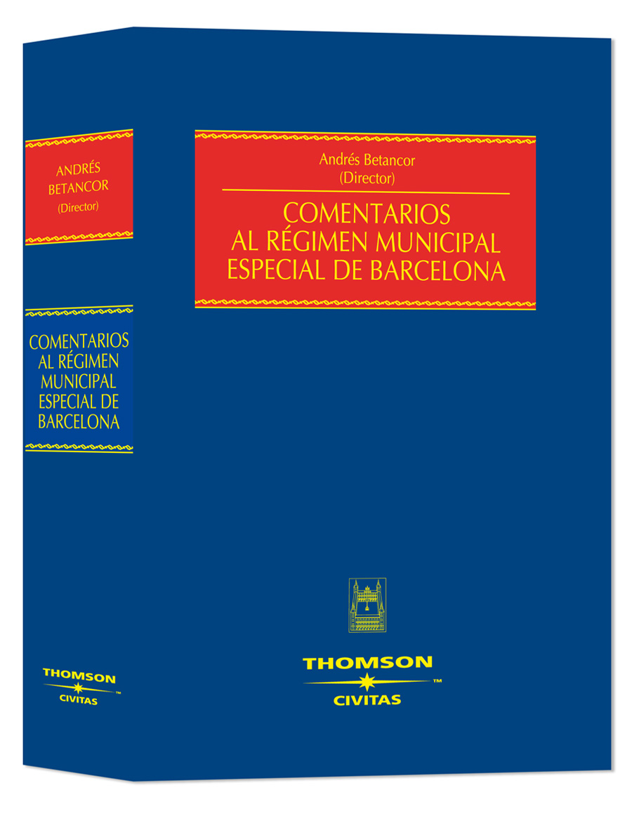 Comentarios al Régimen Municipal Especial de Barcelona