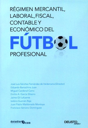 Regimen mercantil del Futbol profesional