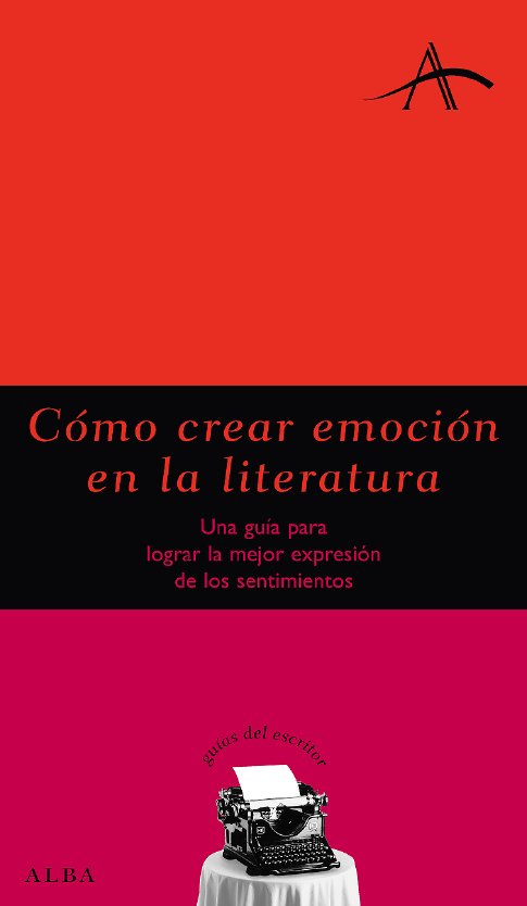 Cómo crear emoción en la literatura