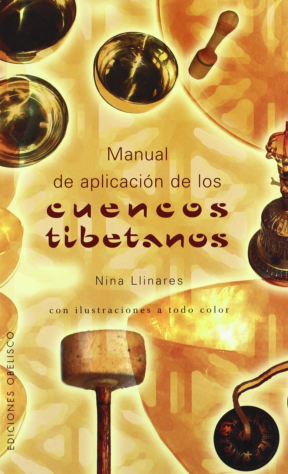 Manual de aplicación de los cuencos tibetanos