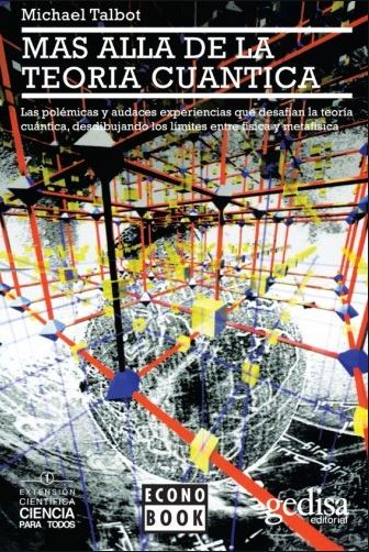 Más allá de la teoría cuántica