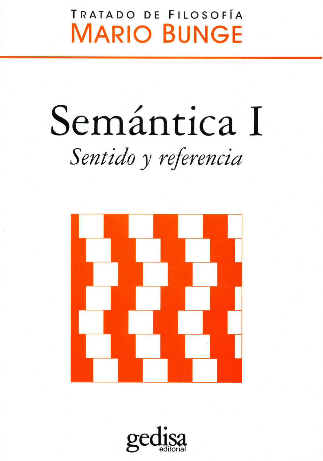 Semántica I: Sentido y Referencia