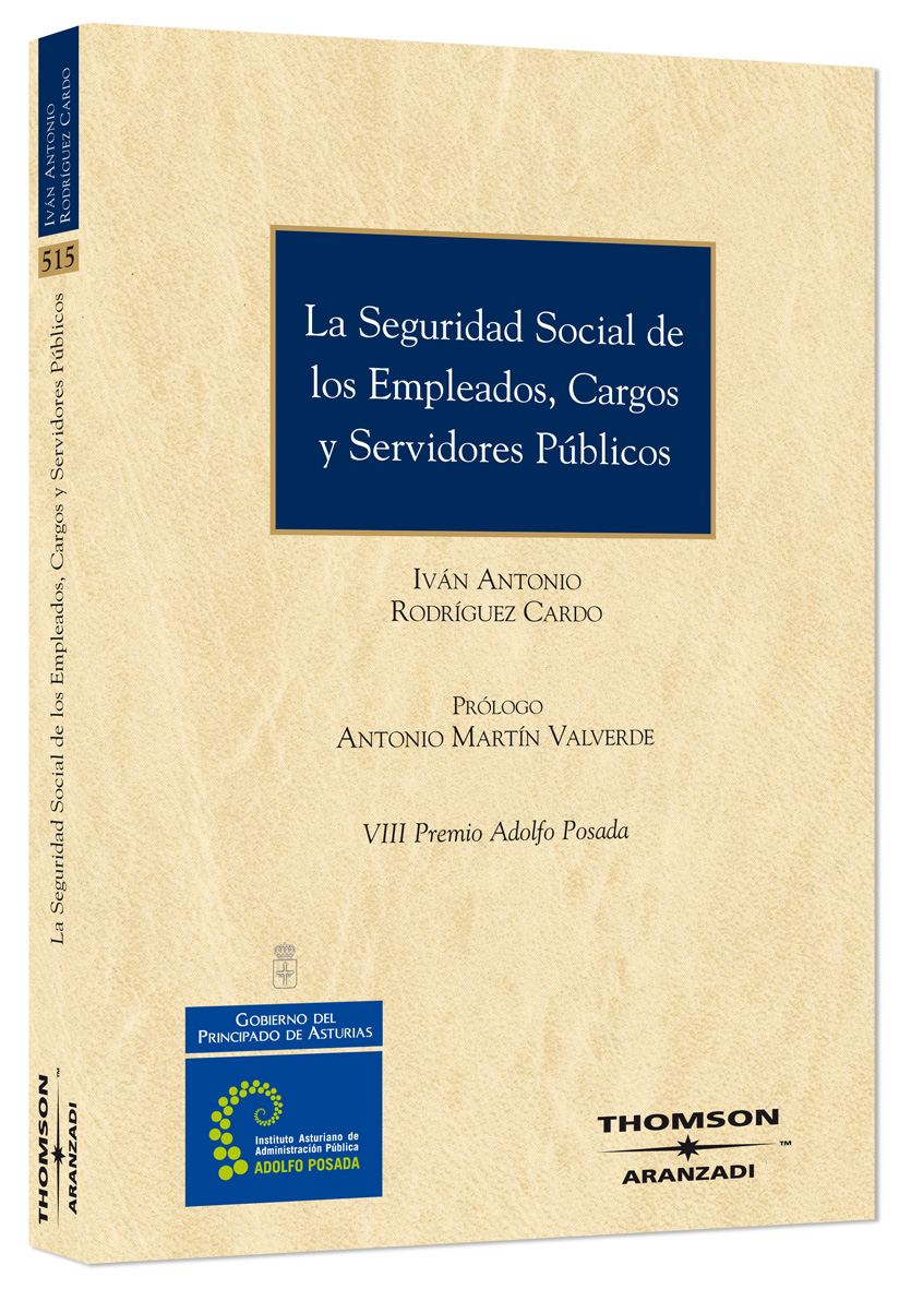 La seguridad social de los empleados,cargos y servidores públicos