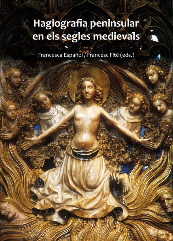 Hagiografia peninsular en els segles medievals.