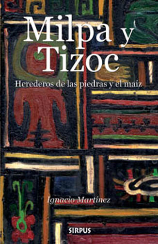 Milpa y Tizoc