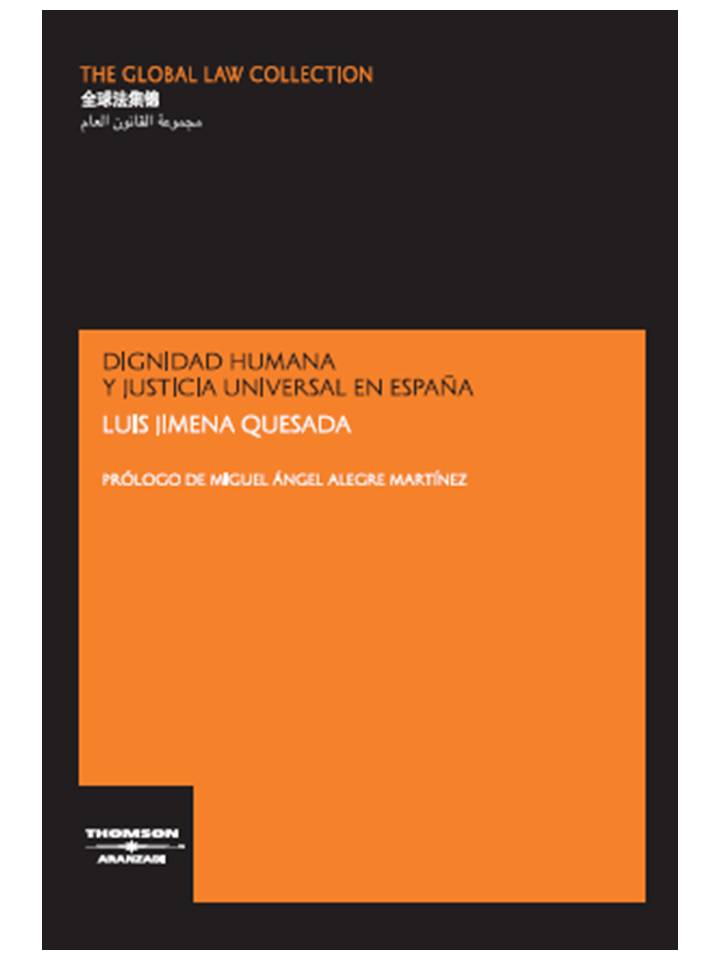 Dignidad humana y justicia universal en España