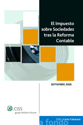 El Impuesto sobre Sociedades tras la Reforma Contable