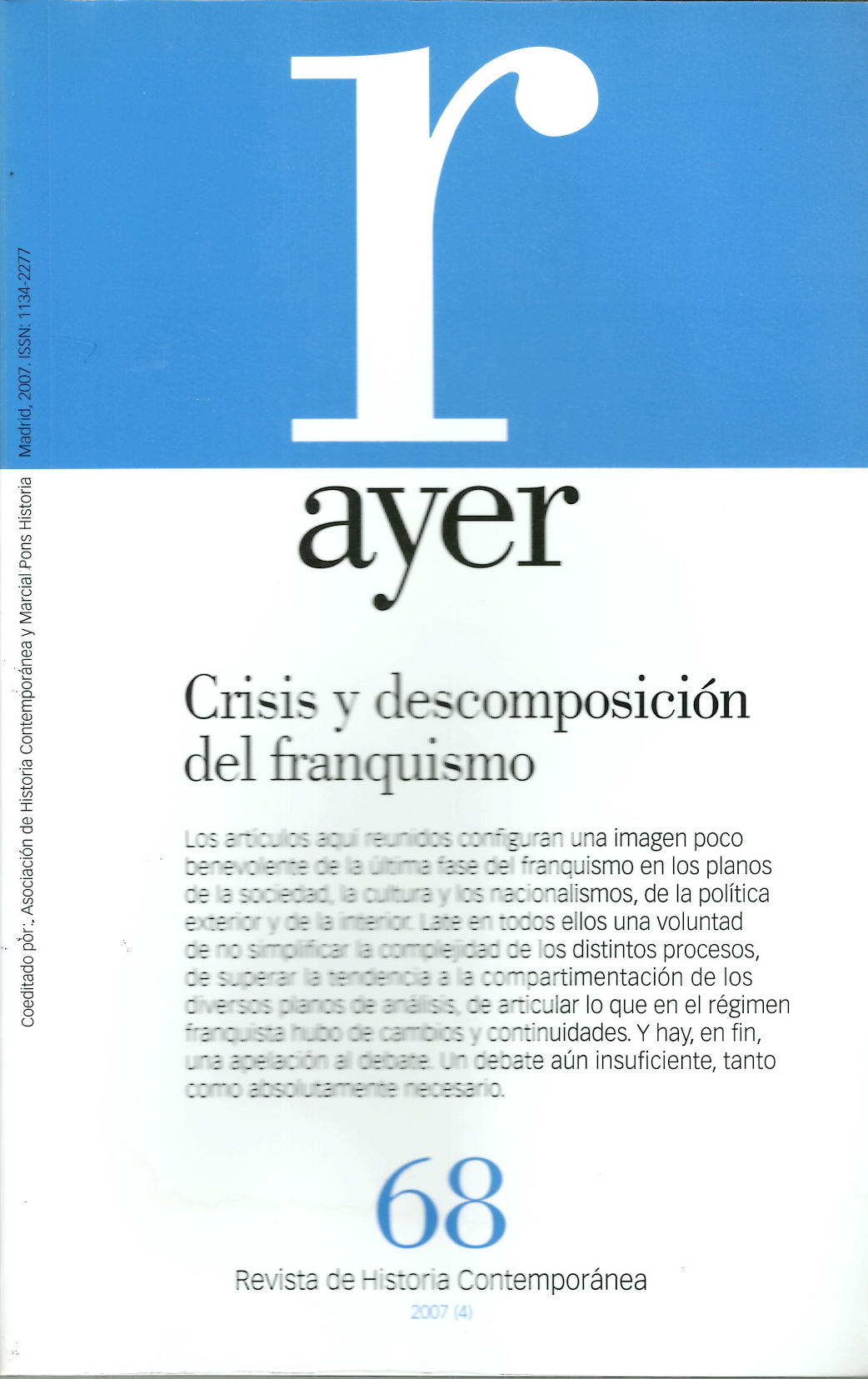 CRISIS Y DESCOMPOSICIÓN DEL FRANQUISMO