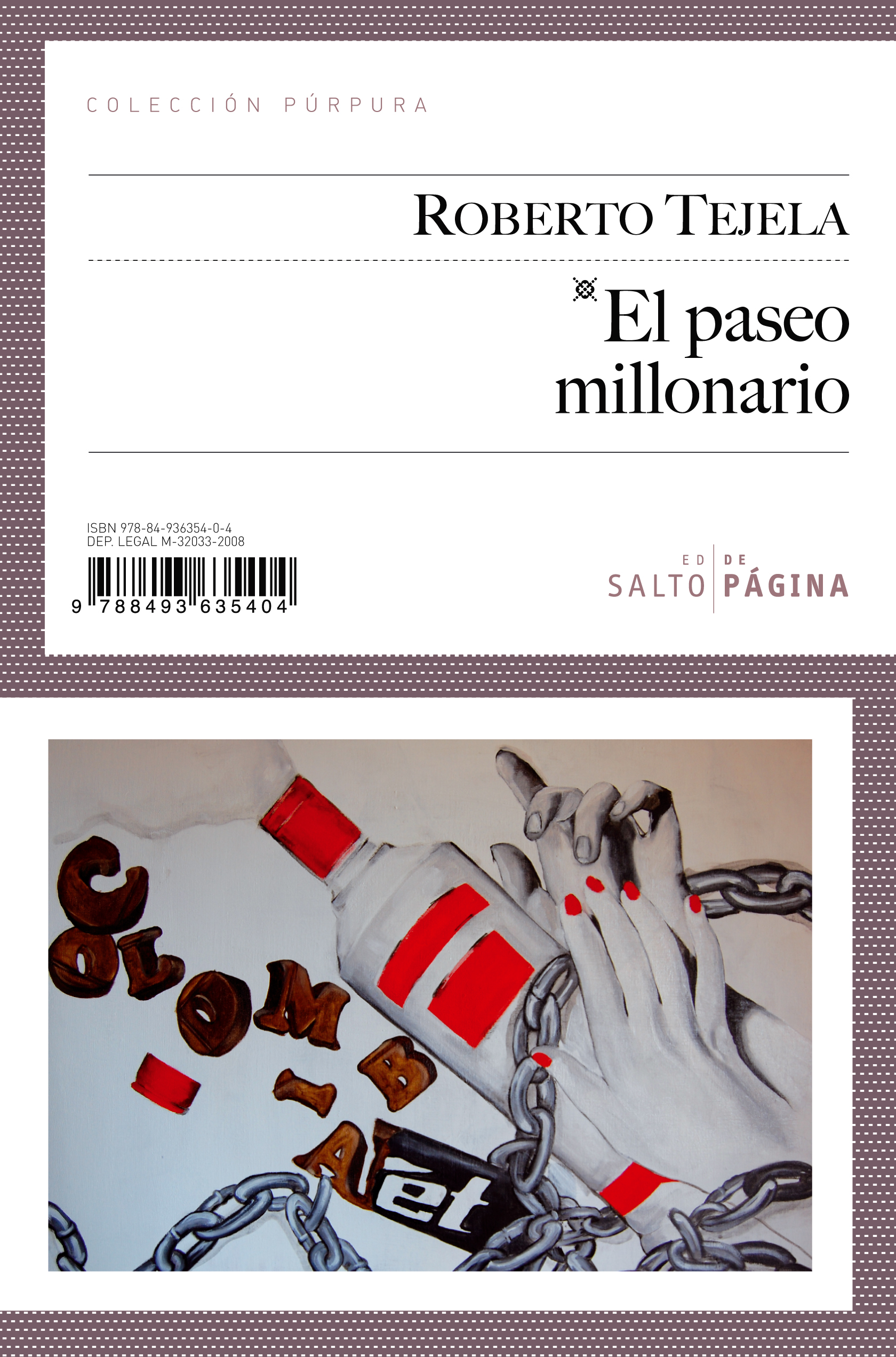 El paseo millonario