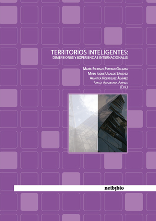 Territorios Inteligentes: Dimensiones y Experiencias Internacionales.