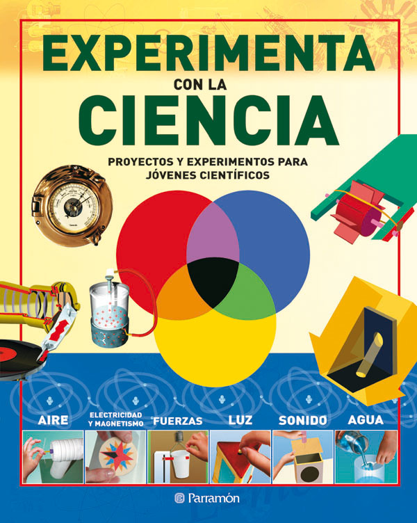 EXPERIMENTA CON LA CIENCIA