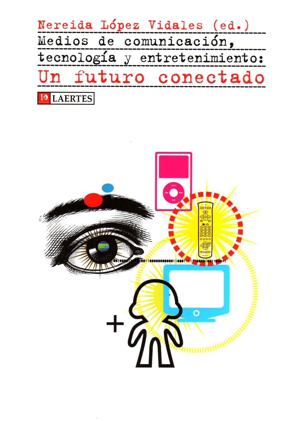 Medios de comunicación, tecnología y entretenimiento: