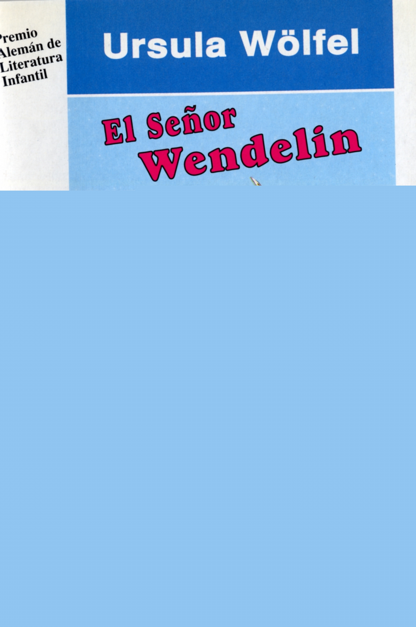 El señor Wendelin