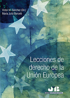 Lecciones de Derecho de la Unión Europea.
