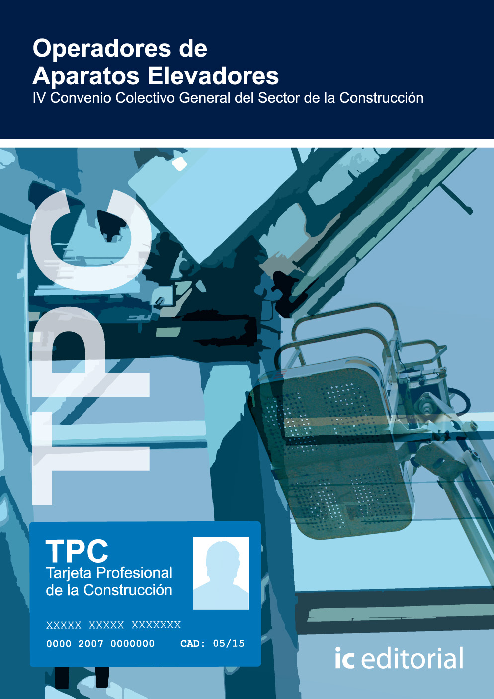 TPC - Operadores de aparatos elevadores