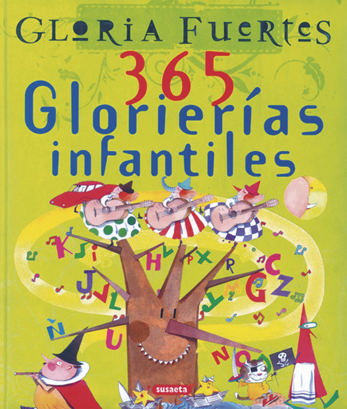 365 glorierías infantiles. Gloria Fuertes
