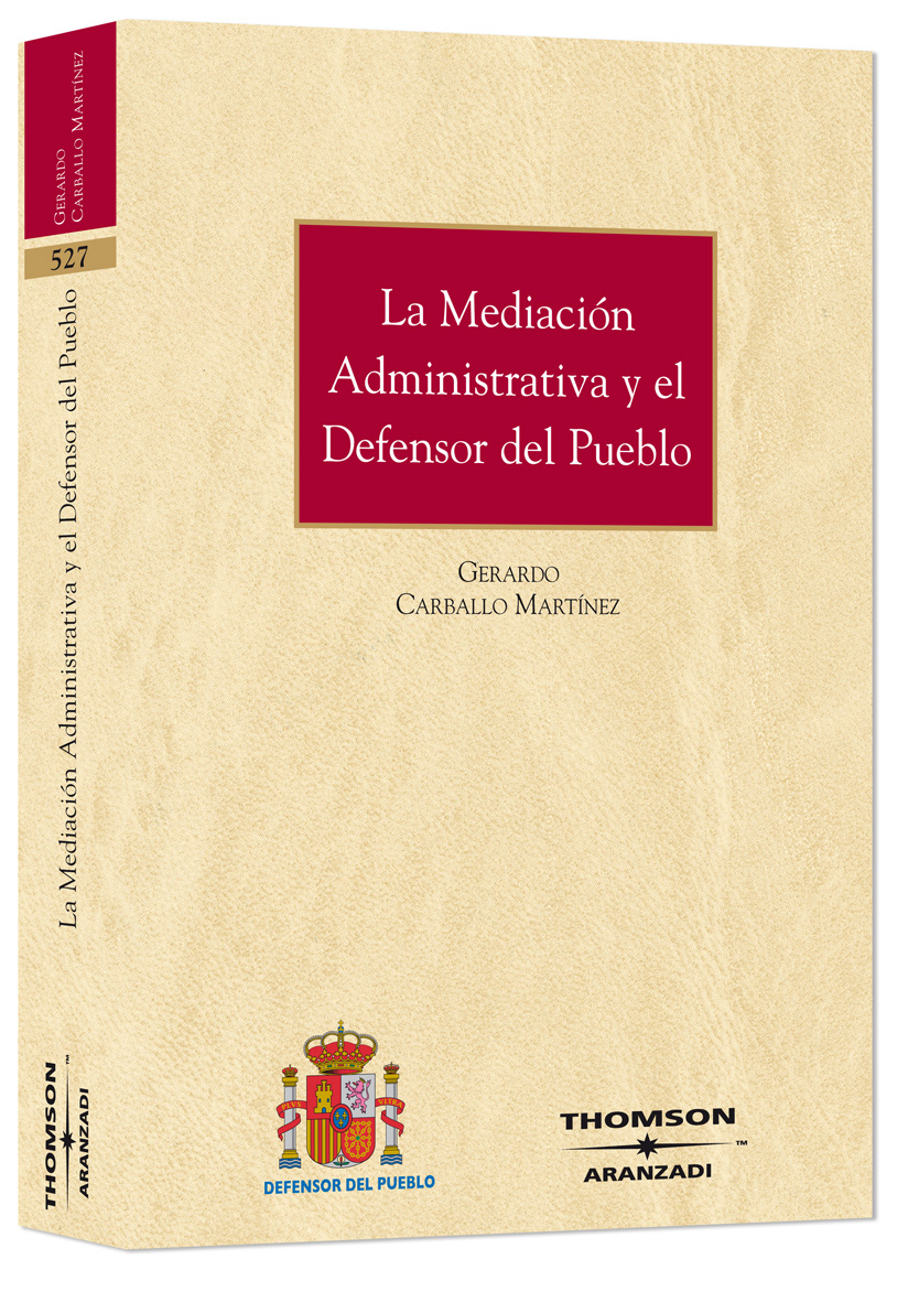 La mediación administrativa y el defensor del pueblo.