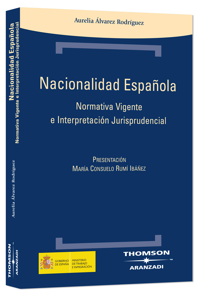 Nacionalidad española - Normativa vigente e interpretación jurisprudencial