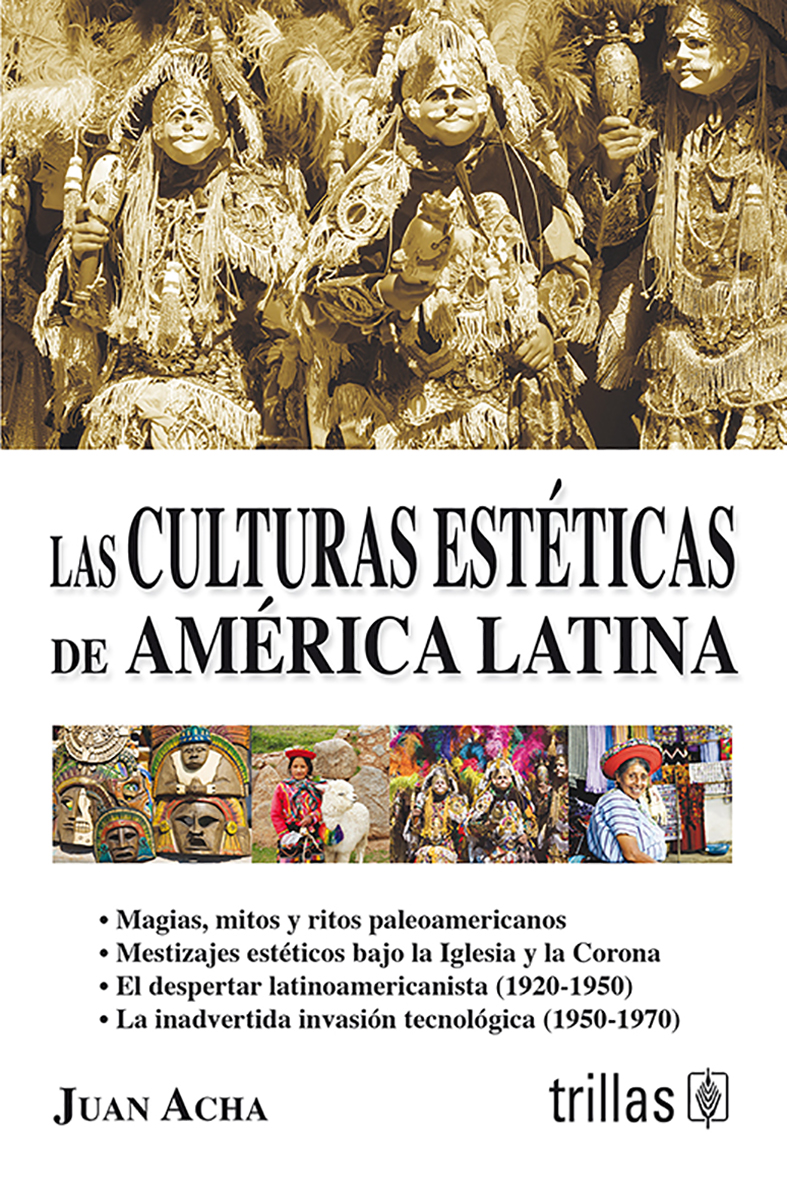 Las culturas estéticas de América Latina