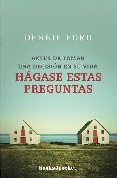 Hágase estas preguntas
