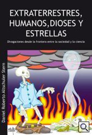 Extraterrestres, humanos, dioses y estrellas