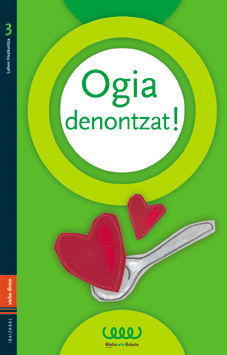 Ogia denontzat!
