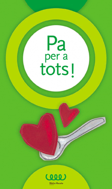 Pa per a tots!