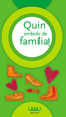 Quin embolic de família!