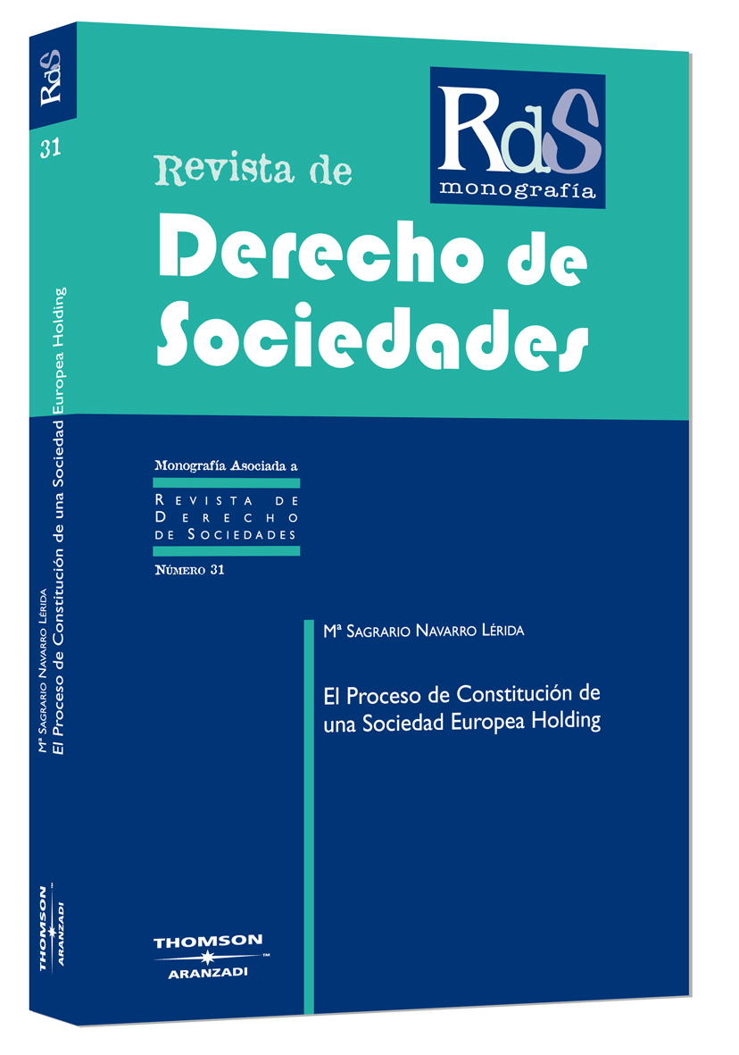 El Proceso de Constitución de una Sociedad Europea Holding