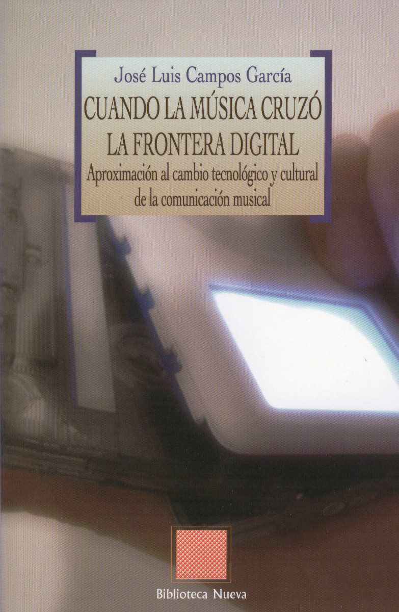 Cuando la música cruzó la frontera digital