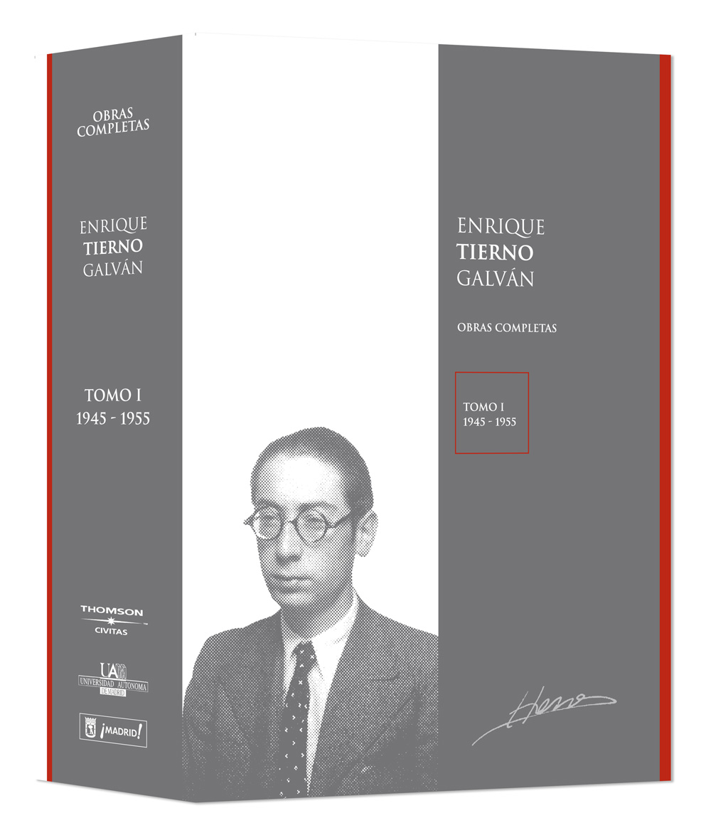 Enrique Tierno Galván. Obras completas. Tomo I (1945-1955)
