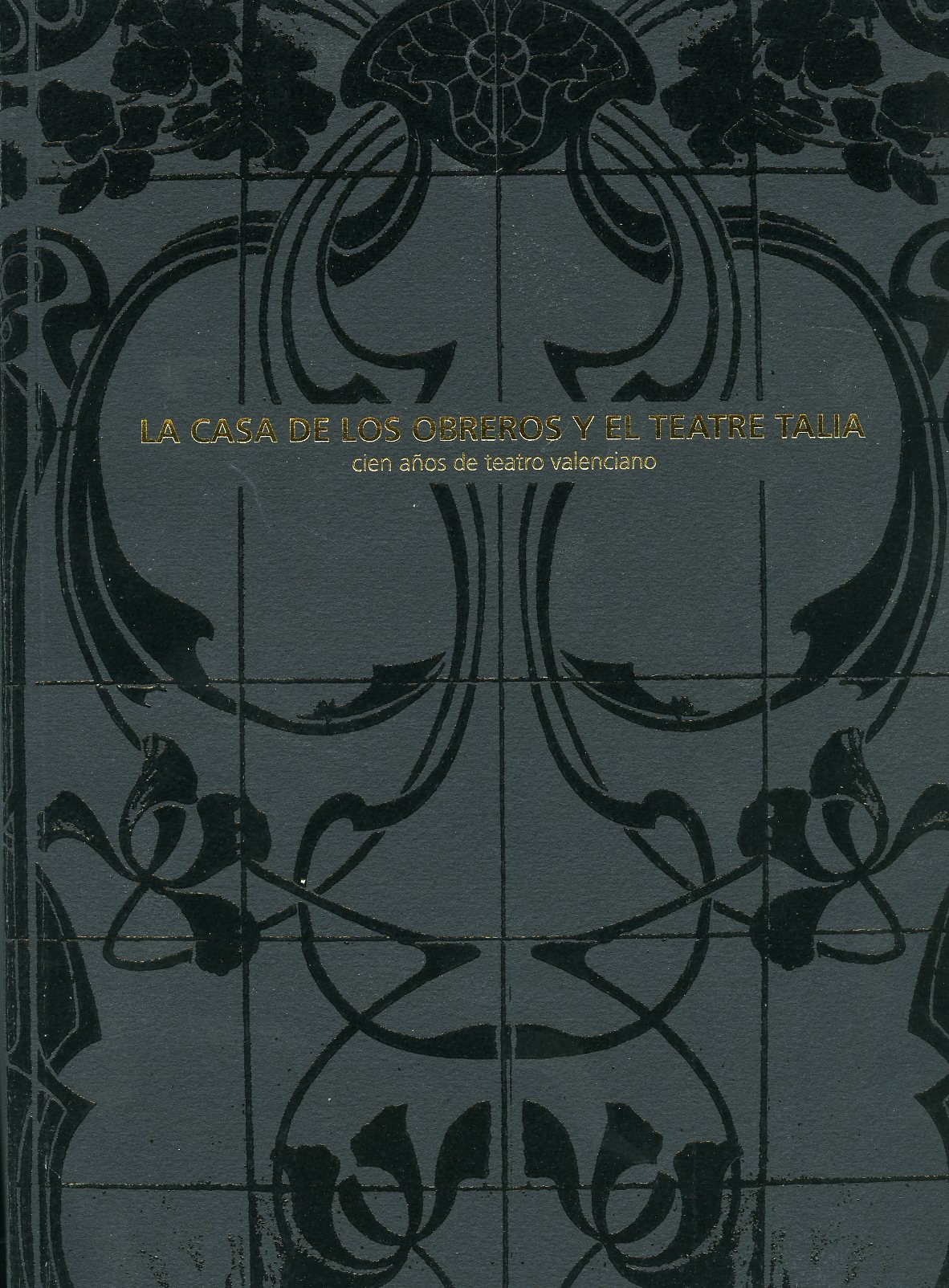 La Casa de los Obreros y el Teatre Talia