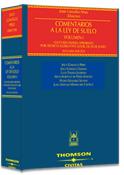 Comentarios a la Ley de Suelo (Vol. I) - Texto refundido aprobado por Decreto Legislativo 2/2008, de 20 de junio