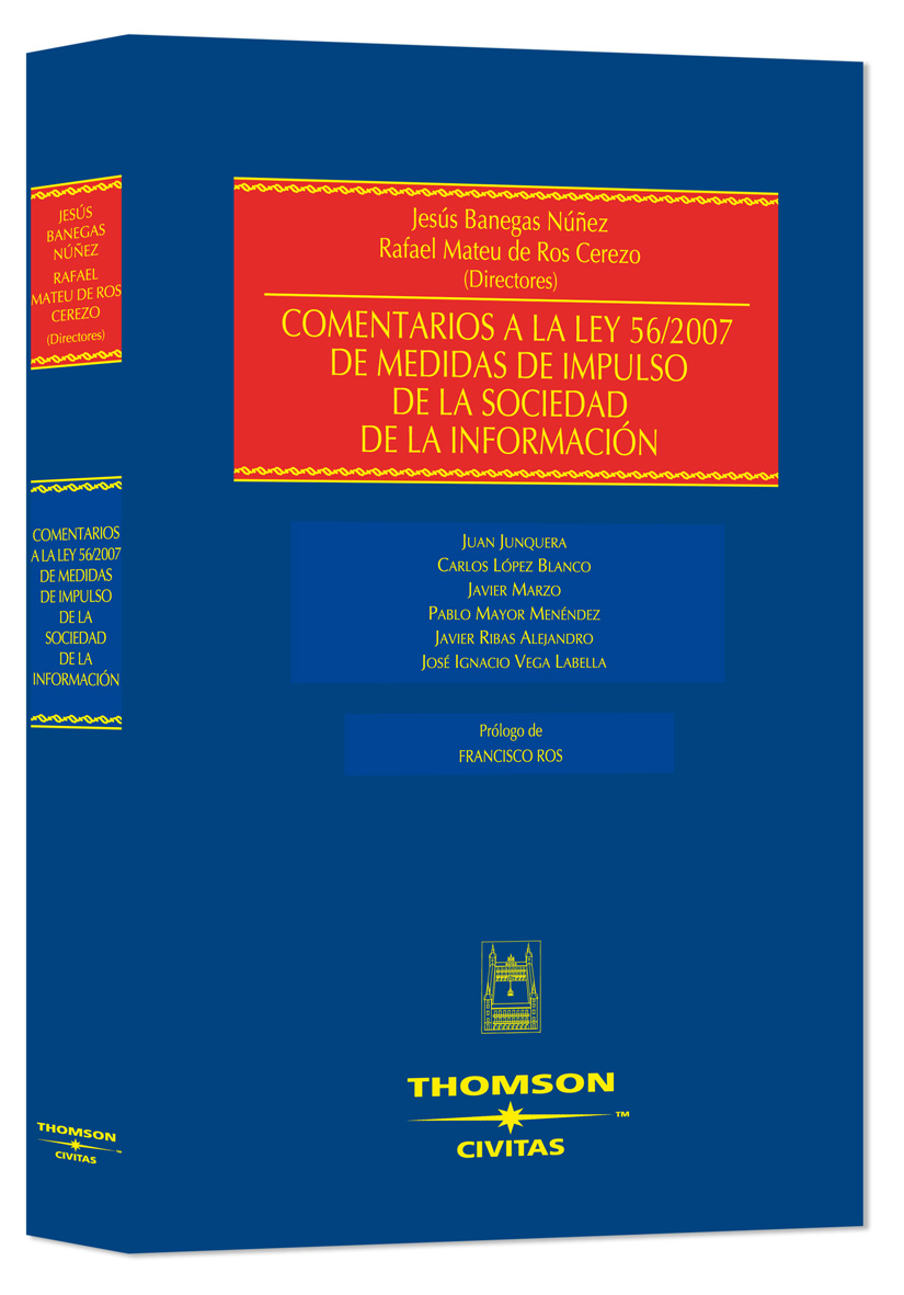 Comentarios a la Ley 56/2007 de medidas de impulso de la sociedad de la información