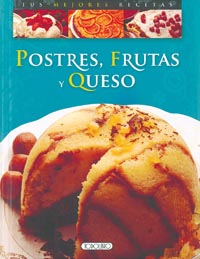 Postres, frutas y queso
