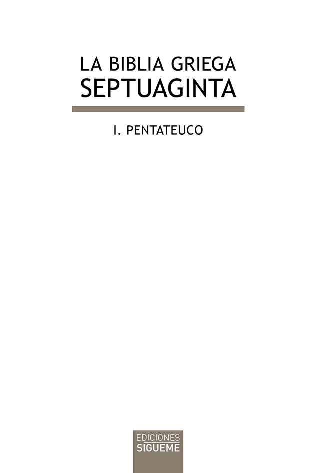 La Biblia griega - Septuaginta: I. Pentateuco