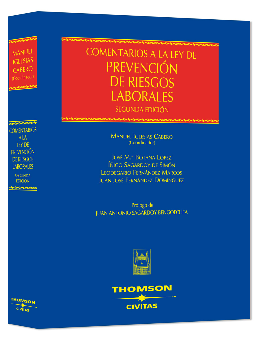 Comentarios a la ley de prevención de riesgos laborales
