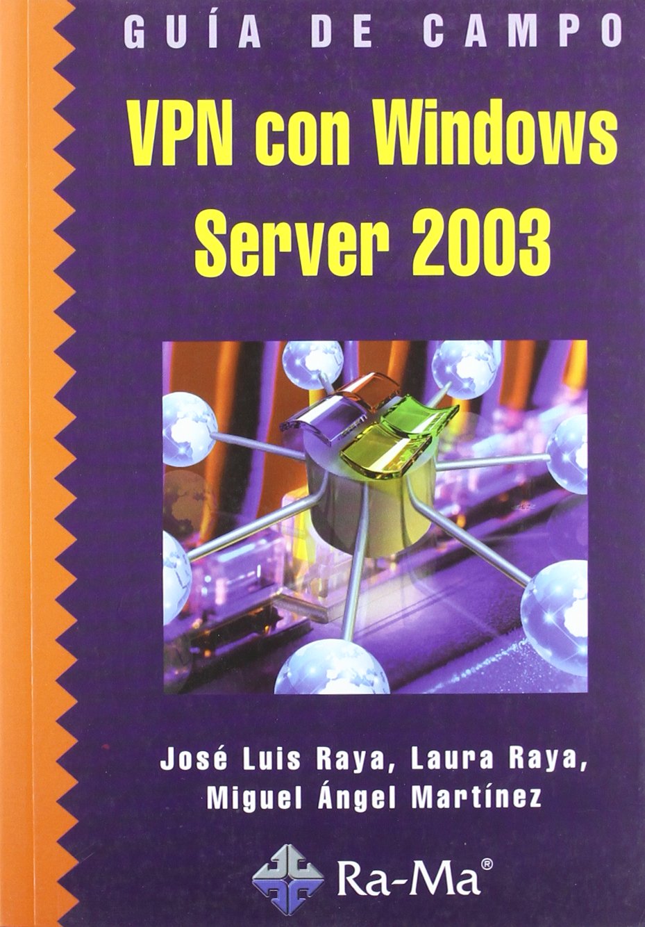 Guía de campo de vpn con windows server 2003